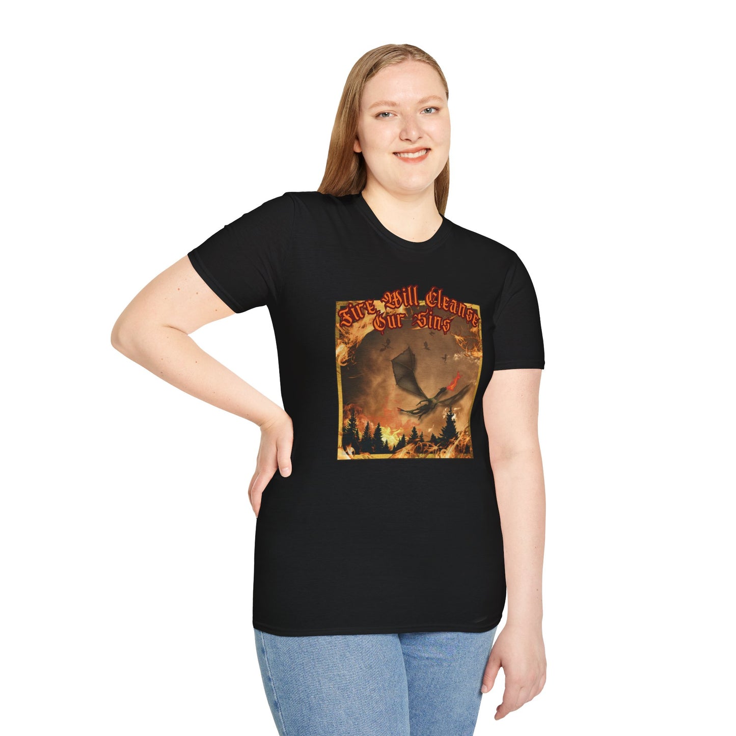 Dragon Attacking - Fire Will Cleanse Our Sins - Unisex Softstyle T-Shirt