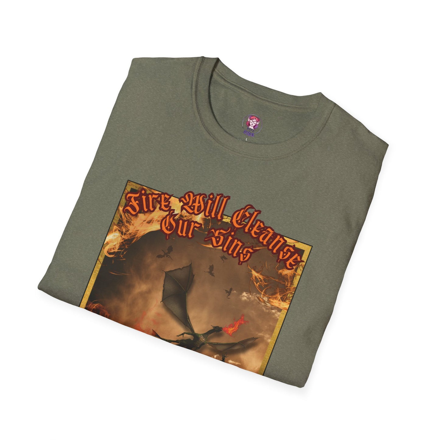 Dragon Attacking - Fire Will Cleanse Our Sins - Unisex Softstyle T-Shirt