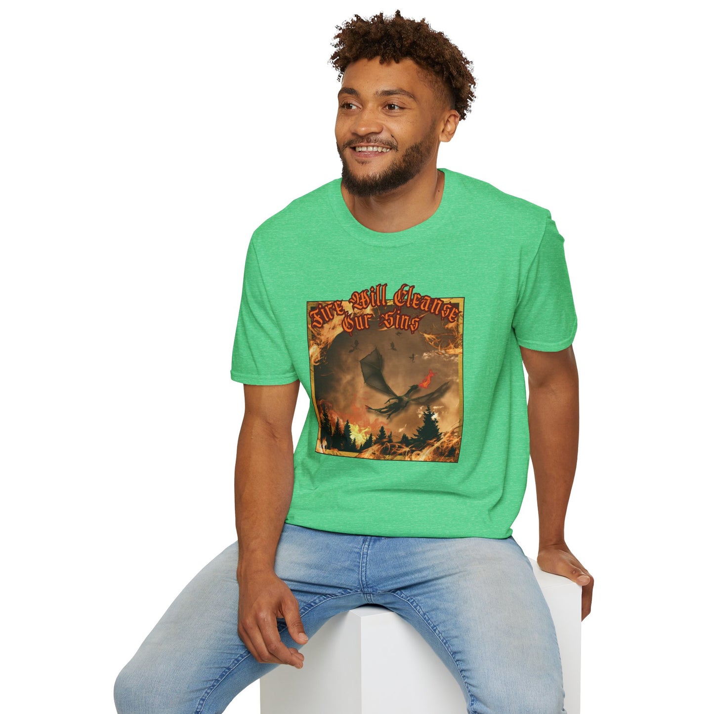 Dragon Attacking - Fire Will Cleanse Our Sins - Unisex Softstyle T-Shirt