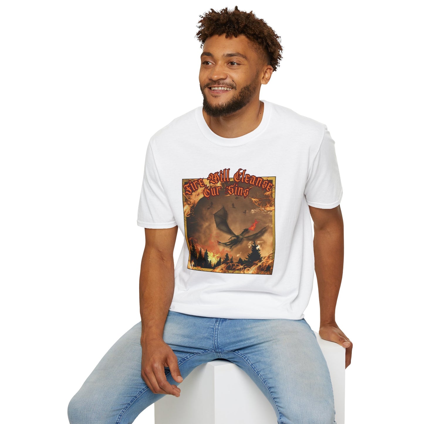 Dragon Attacking - Fire Will Cleanse Our Sins - Unisex Softstyle T-Shirt