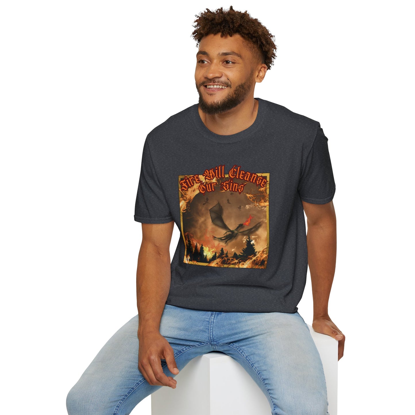 Dragon Attacking - Fire Will Cleanse Our Sins - Unisex Softstyle T-Shirt