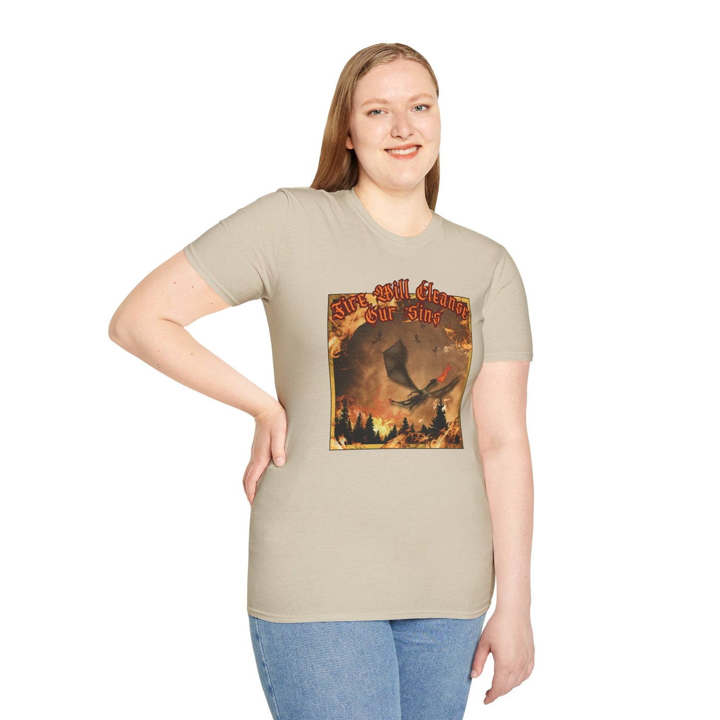 Dragon Attacking - Fire Will Cleanse Our Sins - Unisex Softstyle T-Shirt