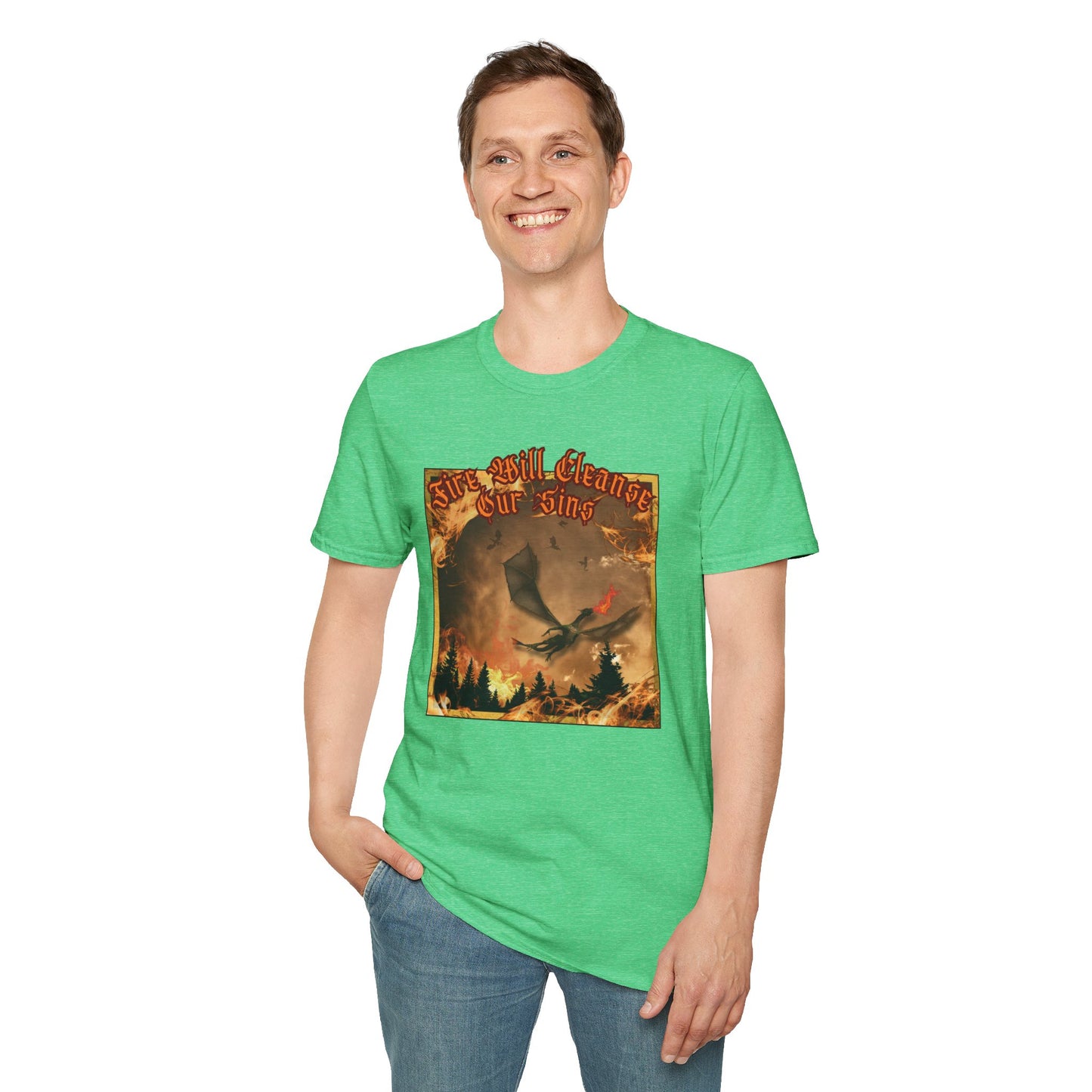 Dragon Attacking - Fire Will Cleanse Our Sins - Unisex Softstyle T-Shirt
