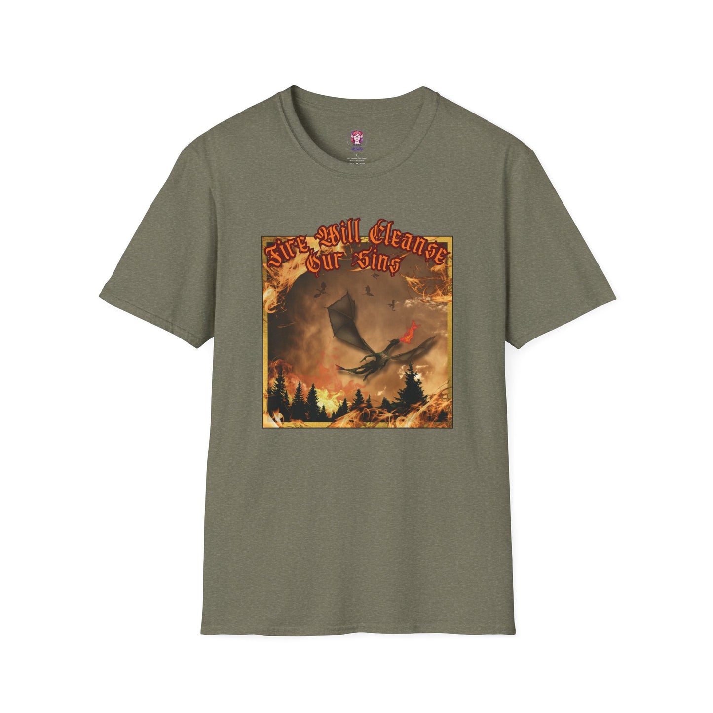 Dragon Attacking - Fire Will Cleanse Our Sins - Unisex Softstyle T-Shirt