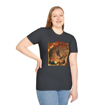Dragon Attacking - Fire Will Cleanse Our Sins - Unisex Softstyle T-Shirt