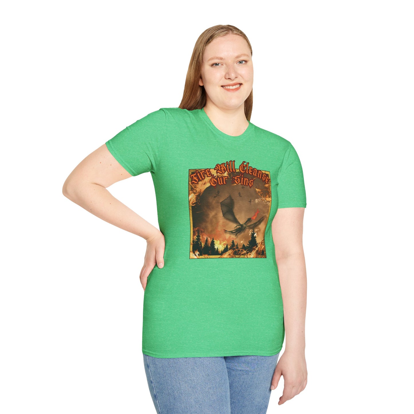 Dragon Attacking - Fire Will Cleanse Our Sins - Unisex Softstyle T-Shirt