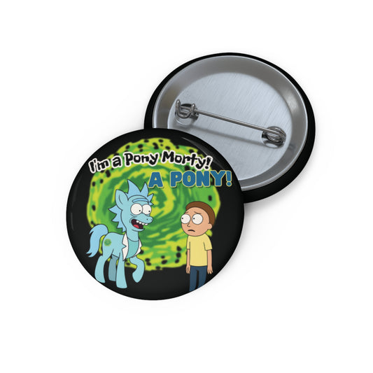 Rick and Morty Pony Pin Button | Unique Collectible Badges, Fun Gifts for Fans, Cosplay Accessories, Party Favors, Pop Culture Merch