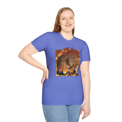 Dragon Attacking - Fire Will Cleanse Our Sins - Unisex Softstyle T-Shirt