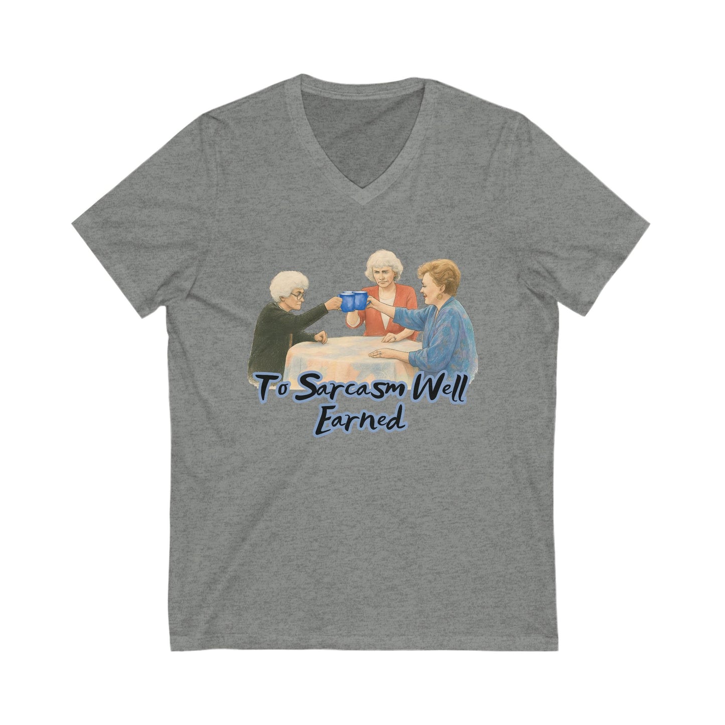 Sarcasm Earned V-Neck T-Shirt, Funny Tee, Gift for Sarcastic Friends, Family Humor Shirt, Casual Wear, Birthday Gift, Celebration Tee