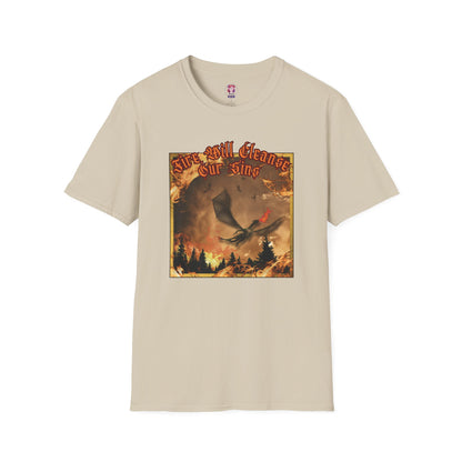 Dragon Attacking - Fire Will Cleanse Our Sins - Unisex Softstyle T-Shirt