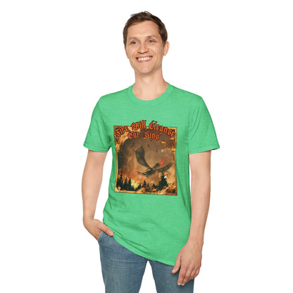 Dragon Attacking - Fire Will Cleanse Our Sins - Unisex Softstyle T-Shirt