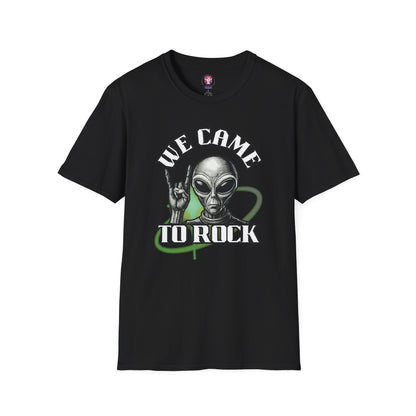 Alien Metal - We Came to Rock - Unisex Softstyle T-Shirt